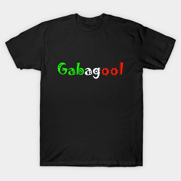 Gabagool Word T-Shirt by Mako Design 